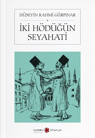 İki Hödüğün Seyahati | Kitap Ambarı