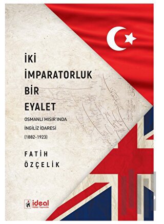 İki İmparatorluk Bir Eyalet | Kitap Ambarı