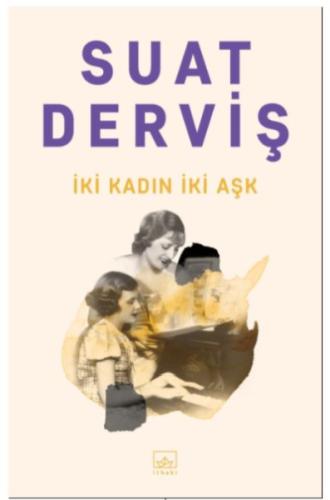 İki Kadın İki Aşk | Kitap Ambarı