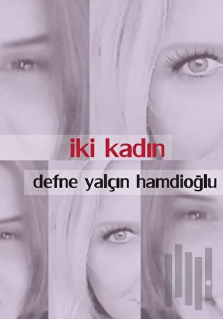 İki Kadın | Kitap Ambarı