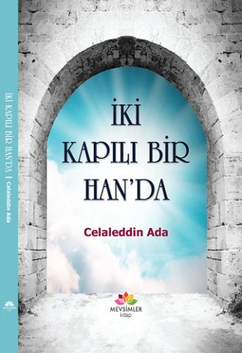 İki Kapılı Bir Han'da | Kitap Ambarı