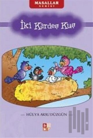 İki Kardeş Kuş | Kitap Ambarı