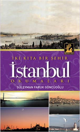 İki Kıta Bir Şehir İstanbul | Kitap Ambarı