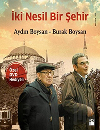 İki Nesil Bir Şehir | Kitap Ambarı