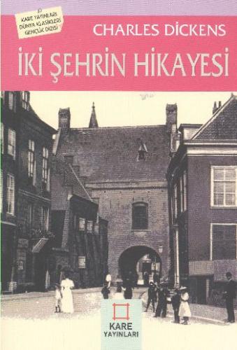 İki Şehrin Hikayesi | Kitap Ambarı