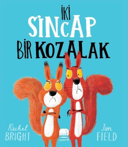 İki Sincap Bir Kozalak | Kitap Ambarı