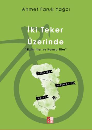 İki Teker Üzerinde | Kitap Ambarı