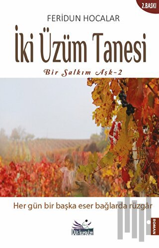 İki Üzüm Tanesi | Kitap Ambarı