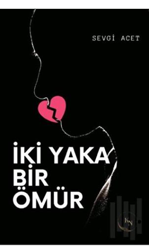 İki Yaka Bir Ömür | Kitap Ambarı