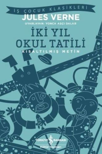 İki Yıl Okul Tatili | Kitap Ambarı