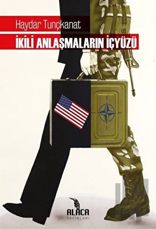 İkili Anlaşmaların İçyüzü | Kitap Ambarı