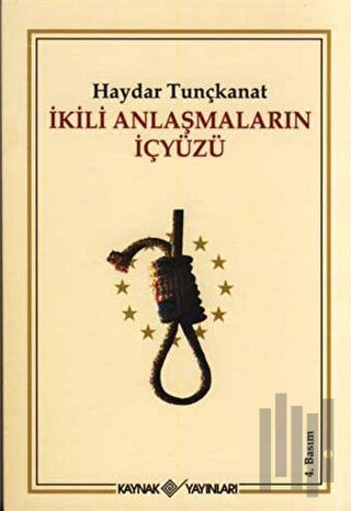 İkili Anlaşmaların İçyüzü | Kitap Ambarı