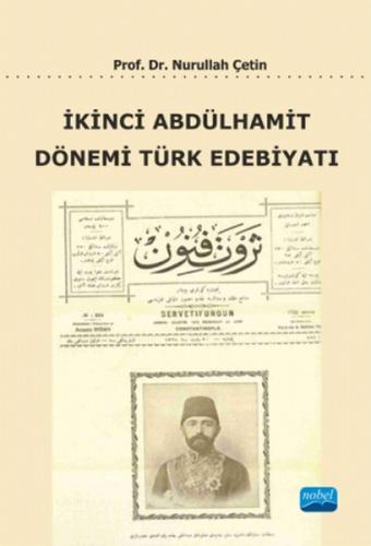 İkinci Abdülhamit Dönemi Türk Edebiyatı | Kitap Ambarı