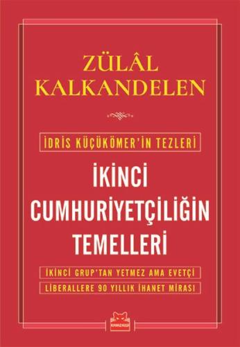 İkinci Cumhuriyetçiliğin Temelleri | Kitap Ambarı