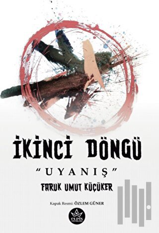 İkinci Döngü “Uyanış” | Kitap Ambarı