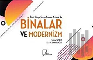 İkinci Dünya Savaşı Sonrası Avrupa'da Binalar ve Modernizm | Kitap Amb