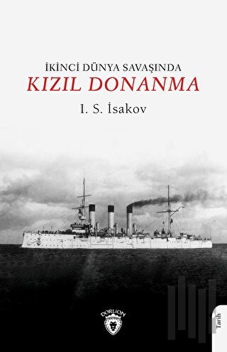 İkinci Dünya Savaşında Kızıl Donanma | Kitap Ambarı