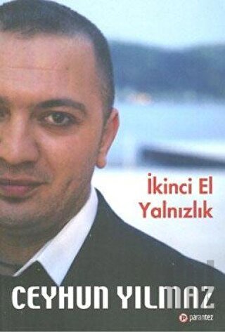 İkinci El Yalnızlık | Kitap Ambarı