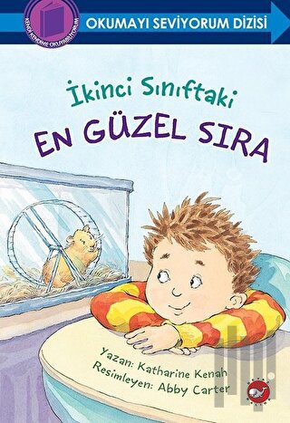 İkinci Sınıftaki En Güzel Sıra (Ciltli) | Kitap Ambarı