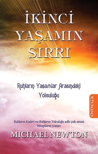 İkinci Yaşamın Sırrı | Kitap Ambarı