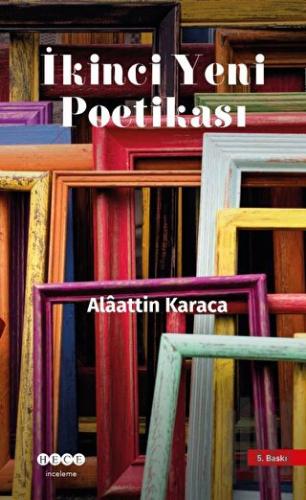 İkinci Yeni Poetikası | Kitap Ambarı