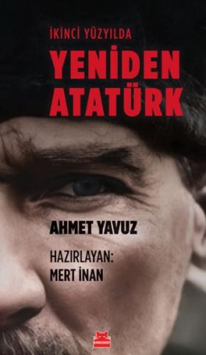 İkinci Yüzyılda Yeniden Atatürk | Kitap Ambarı