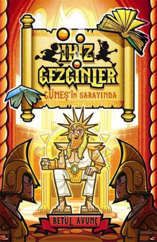 İkiz Gezginler: Güneş'in Sarayında | Kitap Ambarı