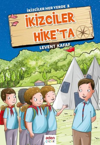 İkizciler Hike'ta - İkizciler Her Yerde 2 | Kitap Ambarı