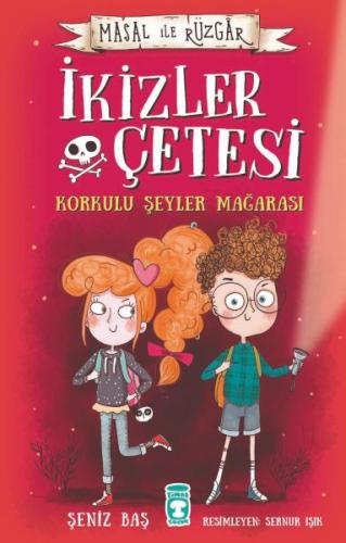 İkizler Çetesi Korkulu Şeyler Mağarası - Masal İle Rüzgar | Kitap Amba