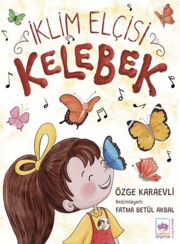 İklim Elçisi Kelebek | Kitap Ambarı