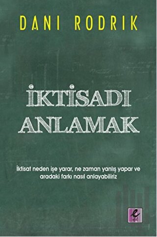 İktisadı Anlamak | Kitap Ambarı