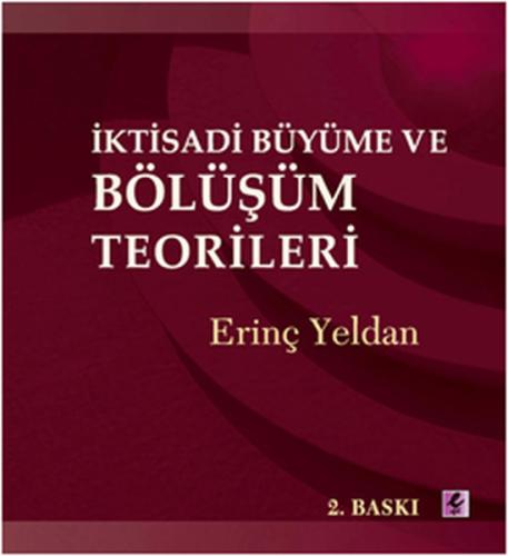 İktisadi Büyüme ve Bölüşüm Teorileri | Kitap Ambarı