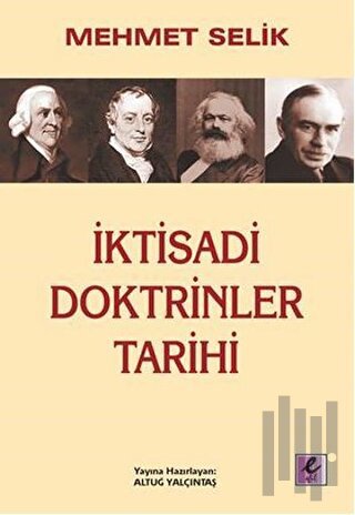 İktisadi Doktrinler Tarihi | Kitap Ambarı