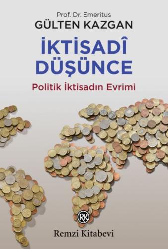 İktisadi Düşünce veya Politik İktisadın Evrimi | Kitap Ambarı