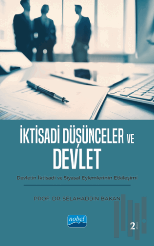 İktisadi Düşünceler ve Devlet | Kitap Ambarı