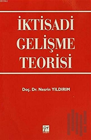 İktisadi Gelişme Teorisi | Kitap Ambarı