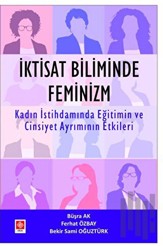 İktisat Biliminde Feminizm | Kitap Ambarı