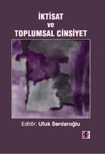 İktisat ve Toplumsal Cinsiyet | Kitap Ambarı