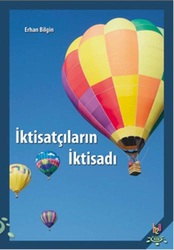 İktisatçıların İktisadı | Kitap Ambarı