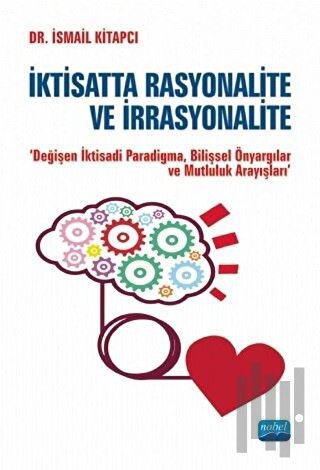 İktisatta Rasyonalite ve İrrasyonalite | Kitap Ambarı