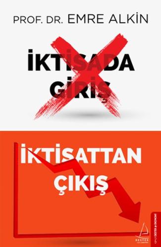 İktisada Giriş İktisattan Çıkış | Kitap Ambarı