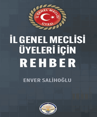 İl Genel Meclisi Üyeleri için Rehber | Kitap Ambarı