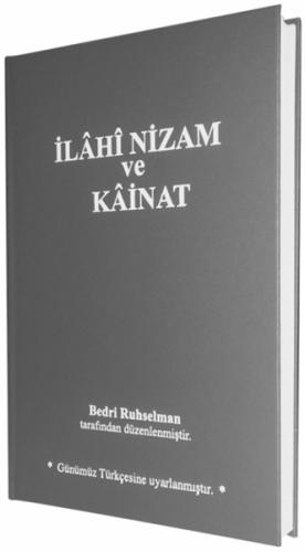 İlahi Nizam ve Kainat (Günümüz Türkçesi) | Kitap Ambarı