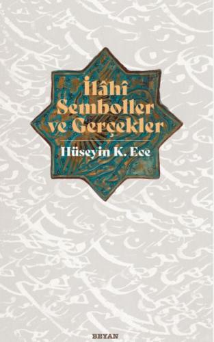 İlahi Semboller ve Gerçekler | Kitap Ambarı