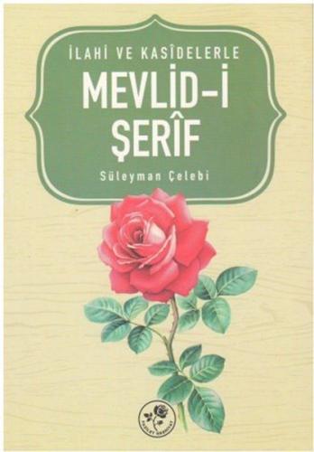 İlahi ve Kasidelerle Mevlid-i Şerif | Kitap Ambarı