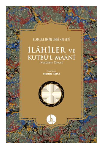 İlahiler ve Kutbü'l - Maani | Kitap Ambarı