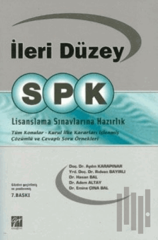 İleri Düzey SPK Lisanslama Sınavlarına Hazırlık | Kitap Ambarı