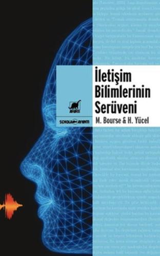 İletişim Bilimlerinin Serüveni | Kitap Ambarı