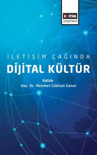 İletişim Çağında Dijital Kültür | Kitap Ambarı