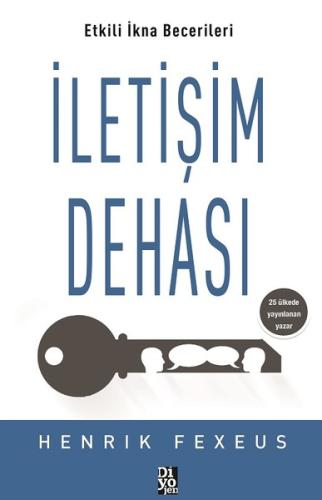 İletişim Dehası - Etkili İkna Becerileri | Kitap Ambarı